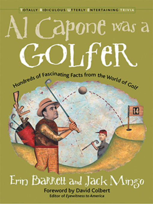 Title details for Al Capone Was a Golfer by Erin Barrett - Available